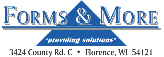 E Forms and More, Forms and More, e-forms and more, e forms & more, forms & more, Iron Mountain, Kingsford, Florence, Wisconsin, Michigan, Upper Peninsula, Northern Michigan, Northern Wisconsin, Dickinson County, Niagara, WI, Norway, MI, Florence County, 