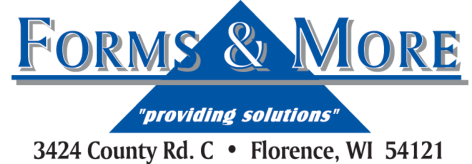 E Forms and More, Forms and More, e-forms and more, e forms & more, forms & more, Iron Mountain, Kingsford, Florence, Wisconsin, Michigan, Upper Peninsula, Northern Michigan, Northern Wisconsin